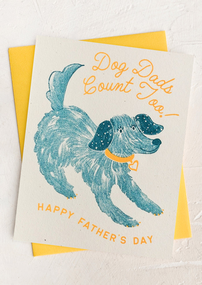 A card with image of dog, text reads "Dog Dads Count Too! Happy Father's Day".
