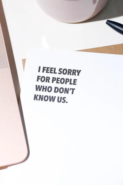 Don't Know Us Card
