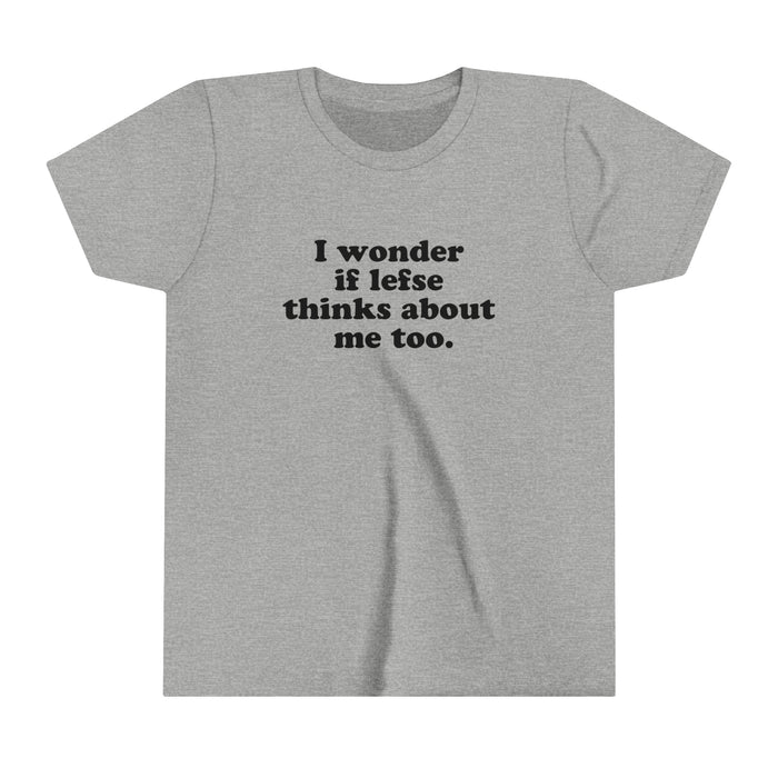 I Wonder If Lefse Thinks About Me Too Kids T-Shirt