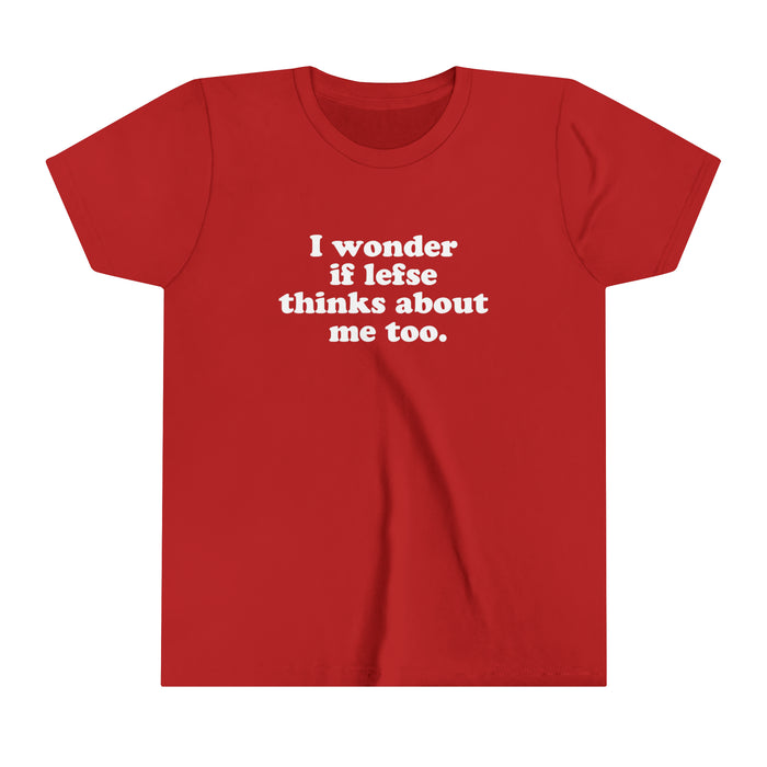 I Wonder If Lefse Thinks About Me Too Kids T-Shirt
