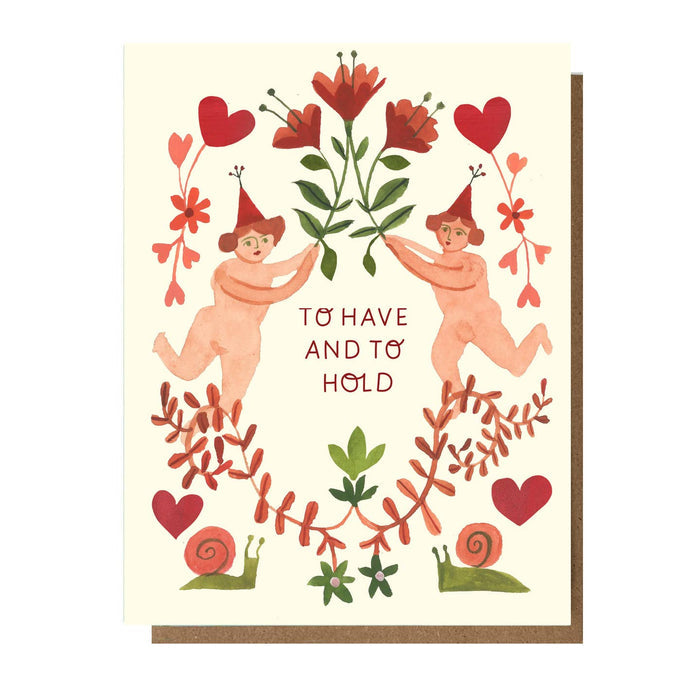 To Have And To Hold Card