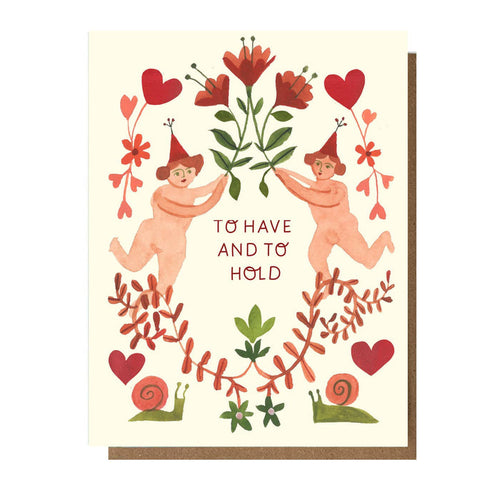 To Have And To Hold Card